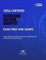 CBSA Certified Blockchain Solution Architect Exam Practice Test and Dumps CBSA Blockchain Exam Guidebook Updated Questions - Byte Books - 9798227724854
