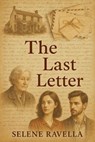 The Last Letter - Selene Ravella - 9798227733115