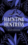 Haunting Huntress - Nikki Larousse - 9798227741080