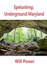 Spelunking - Will Power - 9798227748782