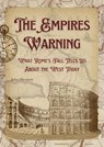 The Empire’s Warning: What Rome’s Fall Tells Us About the West Today - John Shenton - 9798227752116