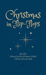 Christmas in Flip-Flops And Other Bilingual Brazilian Portuguese-English Christmas Stories for Kids - Pomme Bilingual - 9798227769442