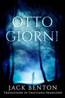 Otto Giorni - Jack Benton - 9798227786630
