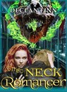 The Neck Romancer - Declan Finn - 9798227792013