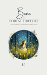 Basia and the Forest Fireflies And Other Bilingual Polish-English Stories for Kids - Pomme Bilingual - 9798227809605