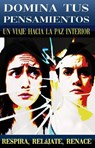 Domina tus Pensamientos - Anonimo - 9798227859655