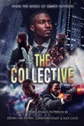 The Collective - James H Roby ; Ryan D. Sr Patterson ; Steven Van Patten - 9798227871572