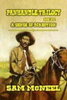 Panhandle Trilogy - A Sense of Direction - Sam McNeel - 9798227879707