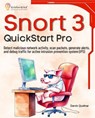 Snort 3 QuickStart Pro - Darvin Quolmar - 9798227881472