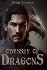 Odyssey of Dragons - Aron Lewes - 9798227889638