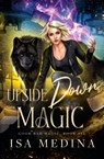 Upside Down Magic - Isa Medina - 9798227904010