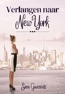 Verlangen naar New York - Sara Goossens - 9798227913470