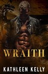 Wraith - Kathleen Kelly - 9798227914897