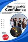 Unstoppable Confidence - Avery Sterling-Hart - 9798227919427