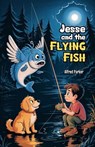 Jesse and the Flying Fish - Alfred Parker - 9798227921284