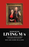 Living M/s, Second Edition - Dan Williams ; Dawn Williams - 9798227924360