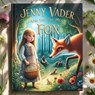 Jenny Vader and the Mean Fox - JAMIE TODD - 9798227926067