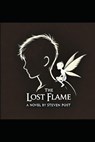 The Lost Flame - Steven Post - 9798227944962