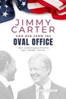 Jimmy Carter, von der Farm ins Oval Office - Sophia Fairview - 9798227945969