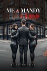 Me, Mandy and Wanda - Marc Thomas - 9798227950482