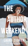 The Author Weekend - Laura Zigman - 9798228330412