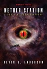 Nether Station - Kevin J. Anderson - 9798228396272