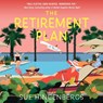 The Retirement Plan -  - 9798228468535