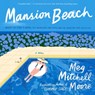 Mansion Beach -  - 9798228469877