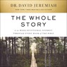 The Whole Story: A 52-Week Devotional Journey Through Every Book of the Bible -  - 9798228485495