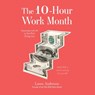 The 10-Hour Work Month: Automate with AI to Get Rich Doing Less -  - 9798228585263