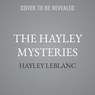 The Hayley Mysteries: The Secret on Set -  - 9798228663213