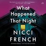 What Happened That Night -  - 9798228688278