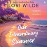 Our Extraordinary Summer -  - 9798228689442