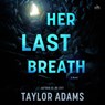 Her Last Breath -  - 9798228690394