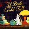 If Books Could Kill -  - 9798228762831