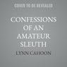 Confessions of an Amateur Sleuth -  - 9798228778948