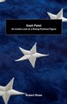 Kash Patel - Robert Shaw - 9798230026921