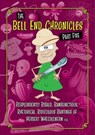 The Bell End Chronicles Part Five - Russell Jones - 9798230040644