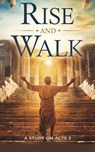 Rise and Walk - Janelle Rios Parker - 9798230044390