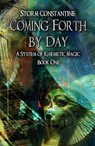 Coming Forth By Day - Storm Constantine - 9798230045144