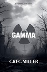 Gamma - Greg Miller - 9798230065890