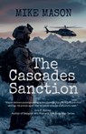The Cascades Sanction - Mike Mason - 9798230089704