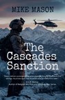 The Cascades Sanction - Mike Mason - 9798230089704