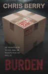 Burden - Chris Berry - 9798230090595