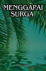 Menggapai Surga - Dayat Suryana - 9798230139874