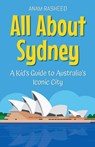 All About Sydney - Anam Rasheed - 9798230162018