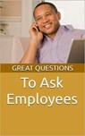 Great Questions To Ask Employees - Chaplain Keith Evans - 9798230197171