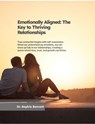 Emotionally Aligned: The Key to Thriving Relationships - Dr. Sophia Bennett - 9798230199809