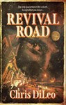 Revival Road - Chris DiLeo - 9798230204572