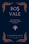 Boş Vale: Qısa Hekayələr: Elderqlenin Səhər Kölgələri - Alexander Paul Burton - 9798230265771